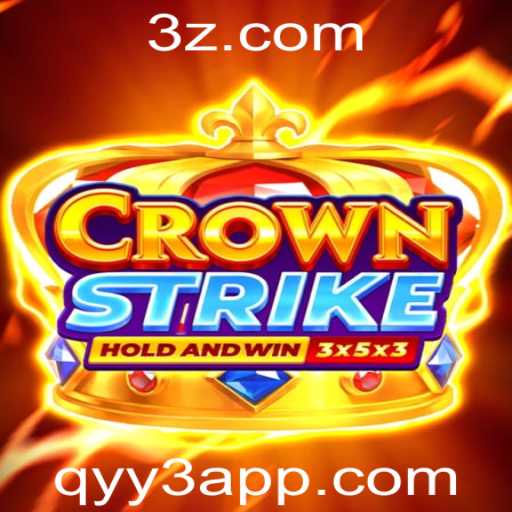 Explorando o Mundo de CrownStrike: Uma Aventura Empolgante no qyy3 App