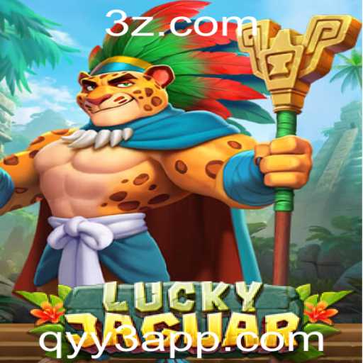 Descubra o Fascinante Mundo de LuckyJaguar e o qyy3 app