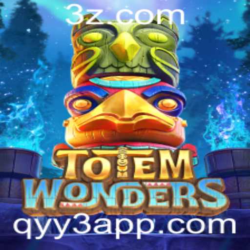 Descubra o Fascinante Mundo de TotemWonders com o App QYY3